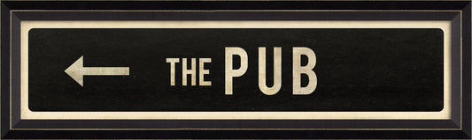 THE PUB With Left Arrow Sign