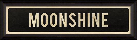 MOONSHINE Sign