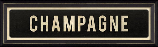 CHAMPAGNE Sign