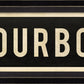 BOURBON Sign
