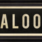 SALOON Sign With Left Arrow