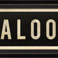 SALOON Sign With Right Arrow