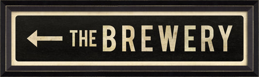 THE BREWERY Sign with Left Arrow