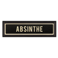 ABSINTHE Sign