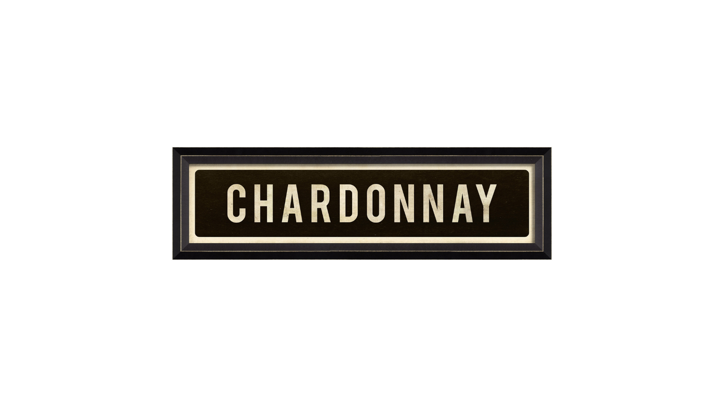 CHARDONNAY Sign