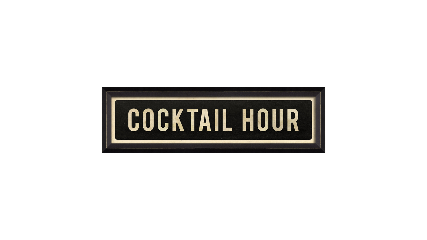 COCKTAIL HOUR Sign