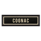 COGNAC Sign