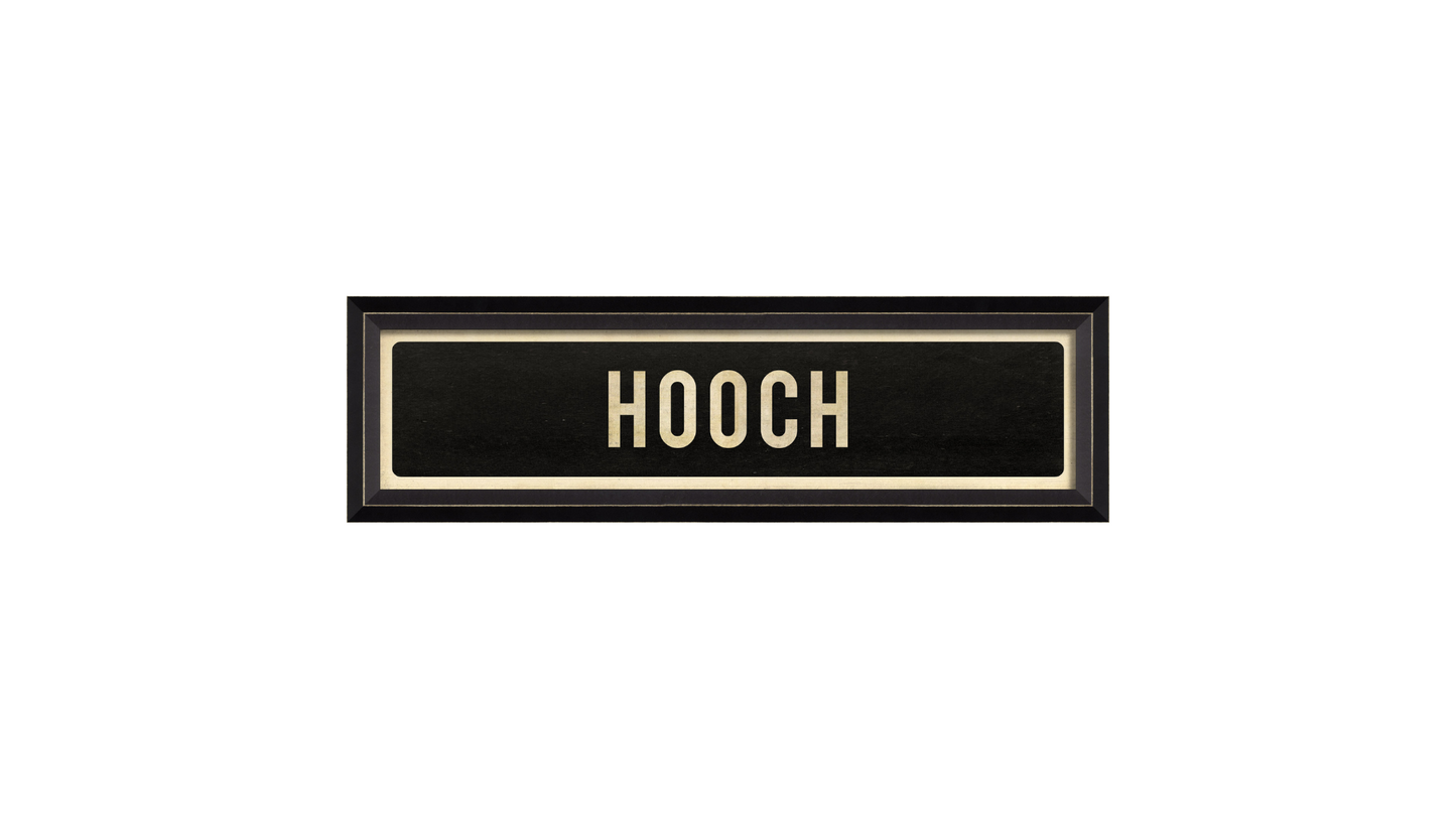 HOOCH Sign