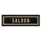 SALOON Sign
