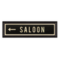 SALOON Sign With Left Arrow
