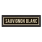 SAUVIGNON BLANC Sign