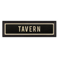 TAVERN Sign