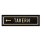TAVERN Sign with Left Arrow