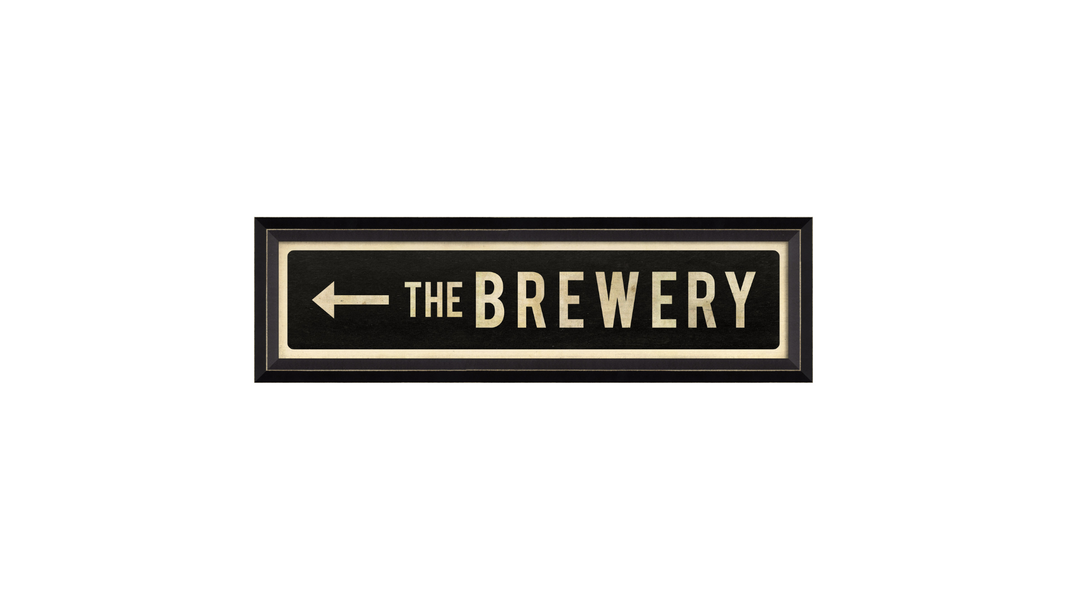 THE BREWERY Sign with Left Arrow