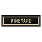 VINEYARD Sign
